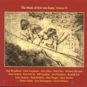 Various Artists - The Music Of Eric Von Essen, Vol. 2