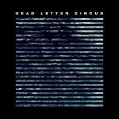 Dead letter circus - Dead Letter Circus (Vinyl)