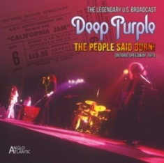 Deep Purple - The People Said Burn! California 74
