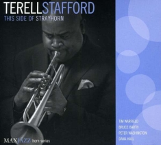 Terell Stafford - This Side Of Strayhorn
