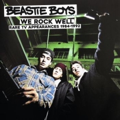 Beastie Boys - We Rock Well: Rare Tv 1984-1992