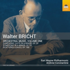Bricht Walter - Orchestral Music, Vol. 1