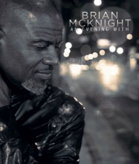 Brian McKnight - An Evening With Brian Mcknight
