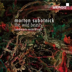Subotnick Morton - The Wild Beasts