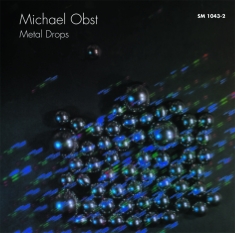 Obst Michael - Metal Drops