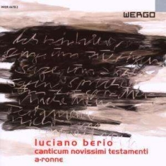 Berio Luciano - Ccanticum Novissimi Testamenti A-R