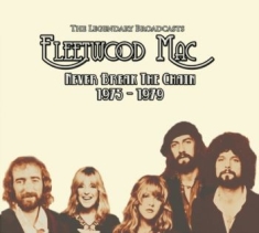 Fleetwood Mac - Never Break The Chain 1975-1979 3Cd