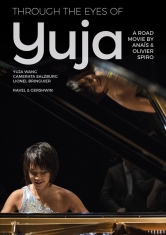 Ravel Maurice Gershwin George - Through The Eyes Of Yuja (Dvd)