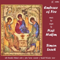 Hakim Naji - Embrace Of Fire: Music For Organ