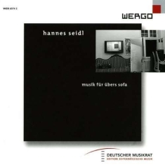 Seidl Hannes - Musik Für Übers Sofa