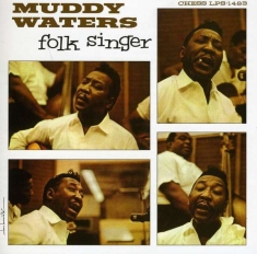 Waters Muddy - Folk Singer
