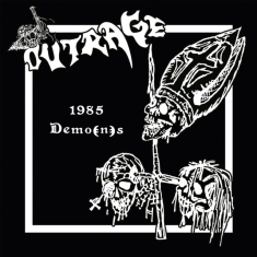 Outrage - Demo(N)S 1985