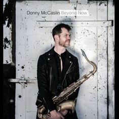 Mccaslin Donny - Beyond Now