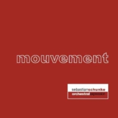 Schunke Sebastian - Mouvement