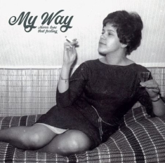 My Way - Never lose that feeling