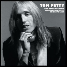 Tom Petty - Live At Coliseum Jacksonville 1987