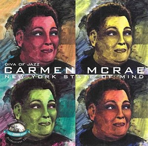 Mcrae Carmen - Diva Of Jazz: New York State Of Min