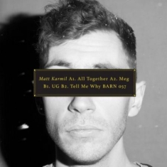 MATT KARMIL - Tell Me Why