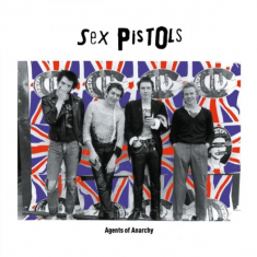 Sex Pistols - Agents Of Anarchy