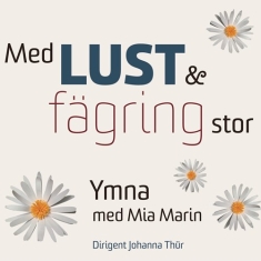 Ymna - Med Lust Och Fägring Stor