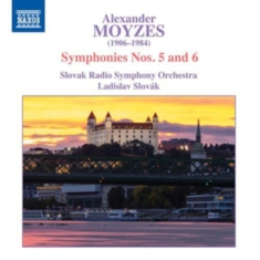 Moyzes Alexander - Symphonies Nos. 5 And 6
