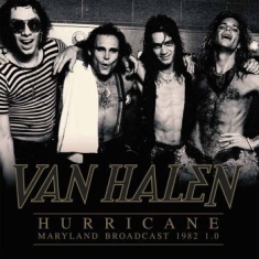 Van Halen - Hurricane - Maryland Broadcast 1982
