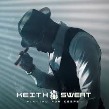 Sweat Keith - Playing For Keeps i gruppen VI TIPSAR / Lagerrea / CD REA / CD HipHop/Soul hos Bengans Skivbutik AB (3466382)