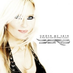 Doro - Under My Skin - A Fine Selection Of