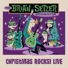 Brian Setzer Orchestra - Christmas Rocks Live