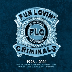 Fun Lovin' Criminals - 1996-2001