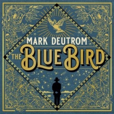 Deutrom Mark - Blue Bird The