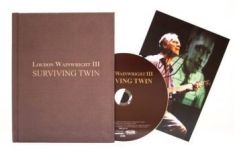 Wainwright Iii Loudon - Surviving Twin - Deluxe Edition