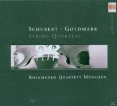 Schubert Goldmark - Streichquartette