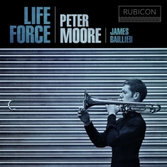 Moore Peter/James Baillieu - Life Force
