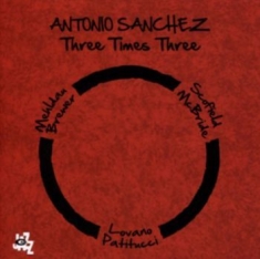 Sanchez Antonio - Three Times Three