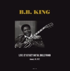 King B.B. - Live At Sunset Sound Hollywood 1972