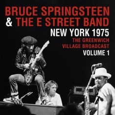 Bruce Springsteen & The E Street Ba - New York 1975 - The Greenwich Villa
