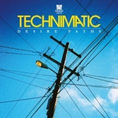 Technimatic - Desire Paths Lp i gruppen VINYL / Dans/Techno hos Bengans Skivbutik AB (3492188)