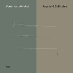 Avishai Yonathan - Joys And Solitudes