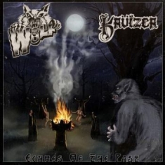 Wolf / Kruizer - Echoes Of The Past (Split)