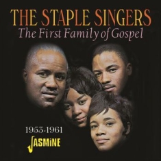 Staple Singers - First Family Of Gospel