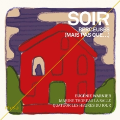 Various - Soir - Berceuses (Mais Pas Queâ¦)