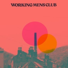 Working Men's Club - Bad Blood / Surburban Heights