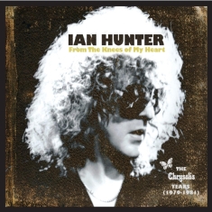 Hunter Ian - From The Knees Of My Heart (the Albums 1