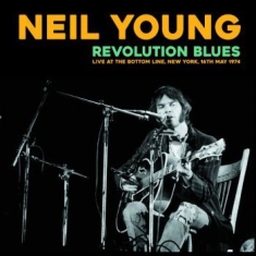 Neil Young - Revolution Blues: Live New York '74