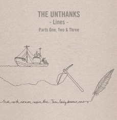 Unthanks - Lines - Complete Trilogy (3X10
