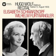 Elisabeth Schwarzkopf - Hugo Wolf Recital: Salzburg, 1