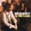 Beasley Walter - For Your Pleasure i gruppen CD / Jazz/Blues hos Bengans Skivbutik AB (3505342)
