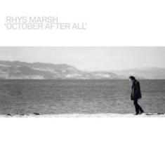 Marsh Rhys - October After All