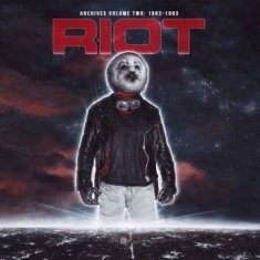 Riot - Archives Volume 2: 1982-1983 (Röd D